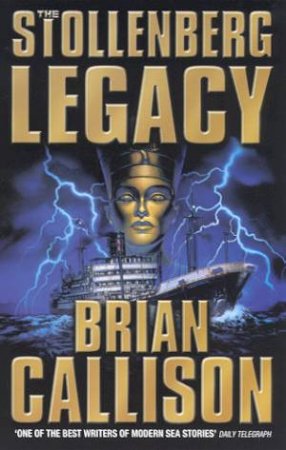 The Stollenberg Legacy by Brian Callison