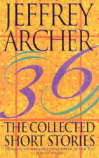 The Collected Short Stories Of Jeffrey Archer