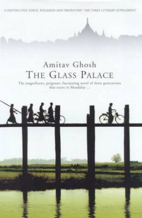 The Glass Palace by Amitav Ghosh