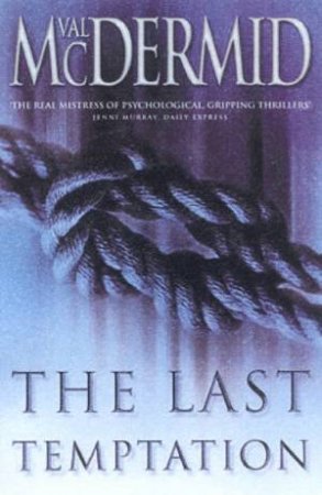 The Last Temptation by Val McDermid