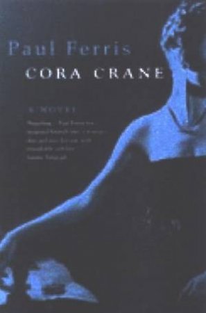 Cora Crane by Paul Ferris