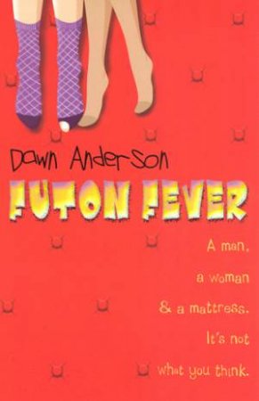 Futon Fever by Dawn Anderson