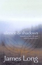 Silence  Shadows