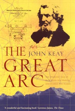 The Great Arc by John Keay