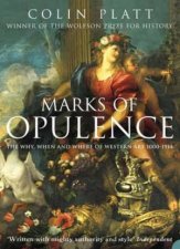 Marks Of Opulence The Why When And Where Of Western Art 10001914
