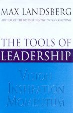 The Tools Of Leadership