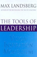 The Tools Of Leadership