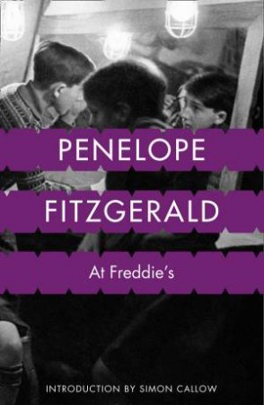 At Freddie's by Penelope Fitzgerald