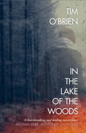 In The Lake Of The Woods by Tim O'Brien