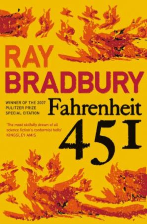 Fahrenheit 451 by Ray Bradbury