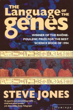 The Language Of Genes by Dr Steve Jones