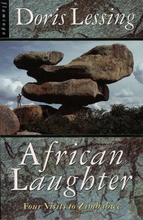 African Laughter by Doris Lessing