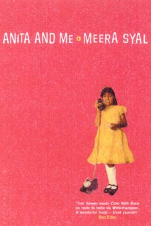 Anita And Me by Syal Meera