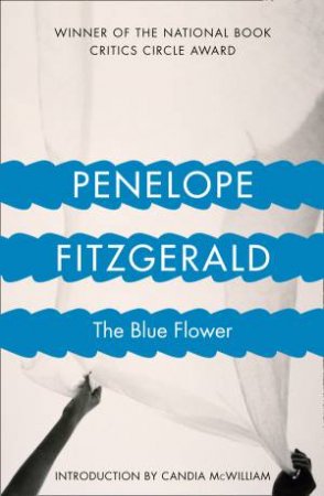 The Blue Flower by Penelope Fitzgerald