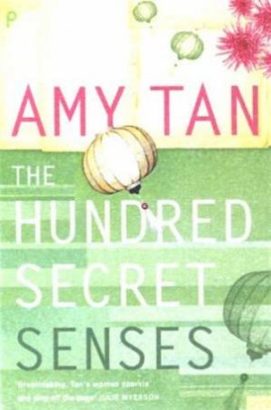 The Hundred Secret Senses by Amy Tan