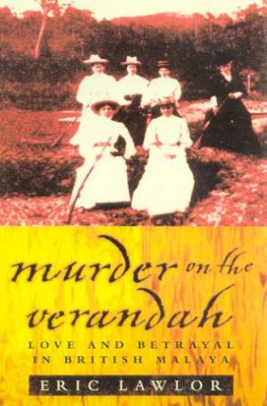 Murder On The Verandah by Eric Lawlor