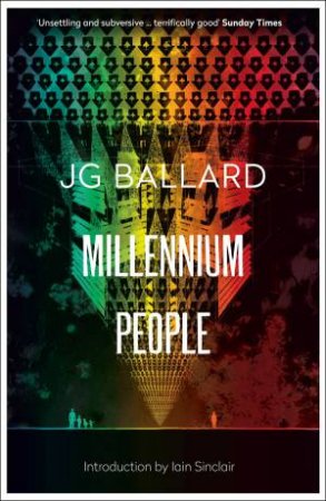 Millennium People by J G Ballard