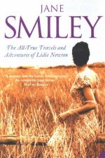 The AllTrue Travels And Adventure Of Lidie Newton