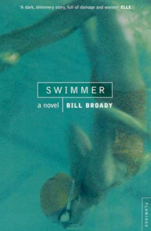 Swimmer by Bill Broady
