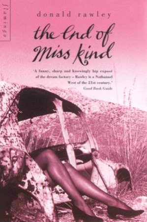 The End Of Miss Kind by Donald Rawley