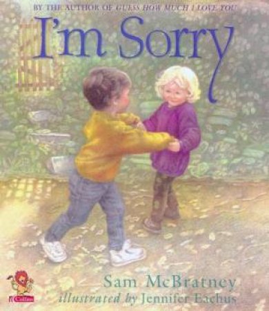 I'm Sorry by Sam McBratney