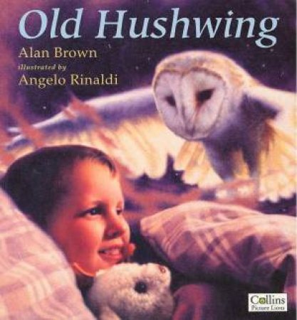 Old Hushwing by Alan Brown