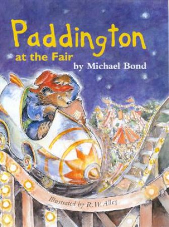 Paddington At The Fair by Michael Bond