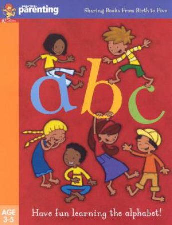 Practical Parenting: ABC by Jane Kemp & Clare Walters