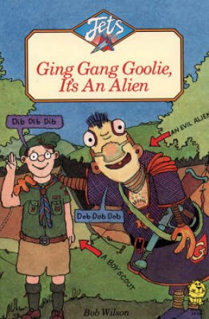 Ging Gang Goolie by Bob Wilson