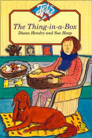 The Thing In A Box by Diana Hendry