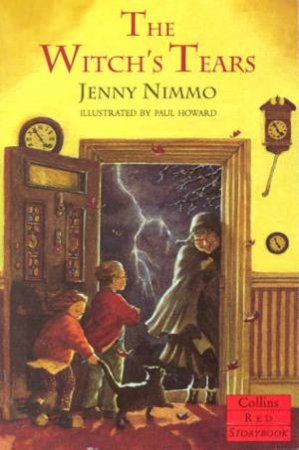 Collins Red Storybook: The Witch's Tears by Jenny Nimmo