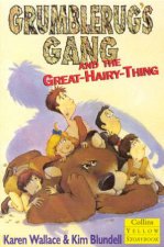 Collins Yellow Storybook Grumblerugs Gang And The GreatHairyThing