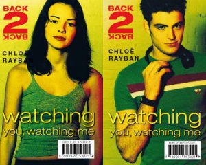 Back-2-Back: Watching You, Watching Me by Chloe Rayban