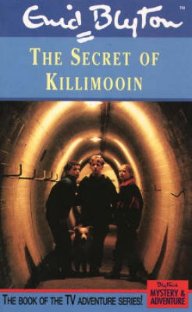 The Secret Of Killimoonin by Enid Blyton