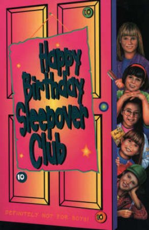 Happy Birthday Sleepover Club by Rose Impey