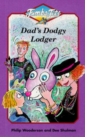 Jets: Dad's Dodgy Lodger by Shoo Rayner