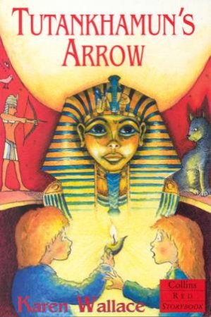 Collins Red Storybook: Tutankhamun's Arrow by Karen Wallace