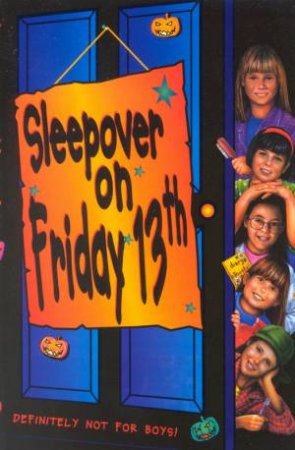 Sleepover On Friday 13th by Louis Catt