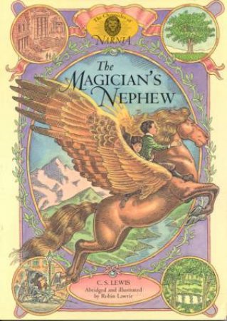 The Magician's Nephew by C S Lewis