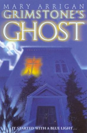 Grimstone's Ghost by Mary Arrigan