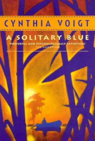 A Solitary Blue by Cynthia Voigt
