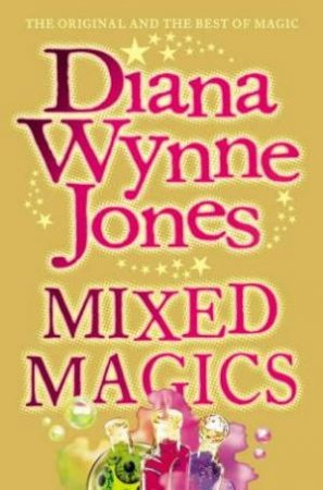 Mixed Magics by Diana Wynne Jones