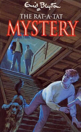 The Rat- A-Tat Mystery by Enid Blyton