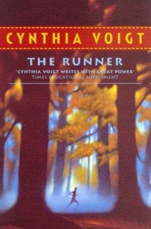 The Runner by Cynthia Voigt