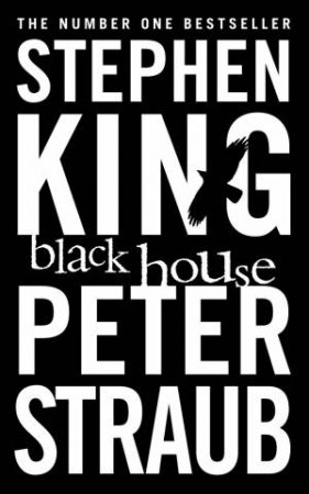 Black House by Stephen King & Peter Straub