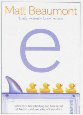 E: A Novel by Matt Beaumont