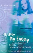 My Body My Enemy