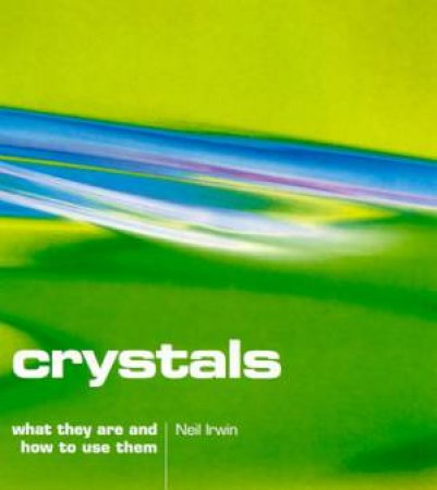 Crystals by Neil Irwin