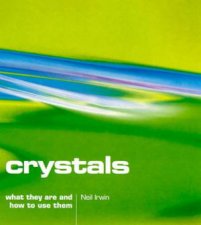 Crystals