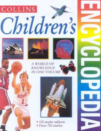 Collins Children's Encyclopedia by John Farndon